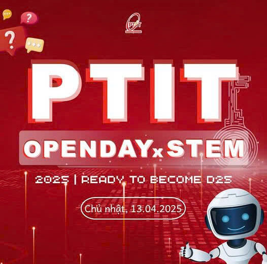 🎉 Hẹn gặp tại Ngày hội STEM & Open Day 2025 cùng Khoa Kỹ thuật Điện tử 1 – PTIT! 🎉