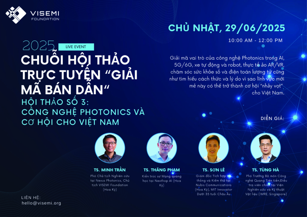 HỘI THẢO GIẢI MÃ BÁN DẪN SỐ 03 – do Visemi Foundation tổ chức