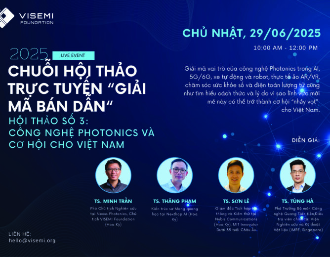 HỘI THẢO GIẢI MÃ BÁN DẪN SỐ 03 – do Visemi Foundation tổ chức