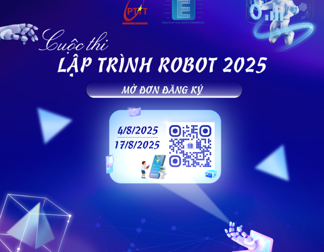 MỞ ĐƠN CUỘC THI LẬP TRÌNH ROBOT 2025 – CHÍNH THỨC KHỞI ĐỘNG!